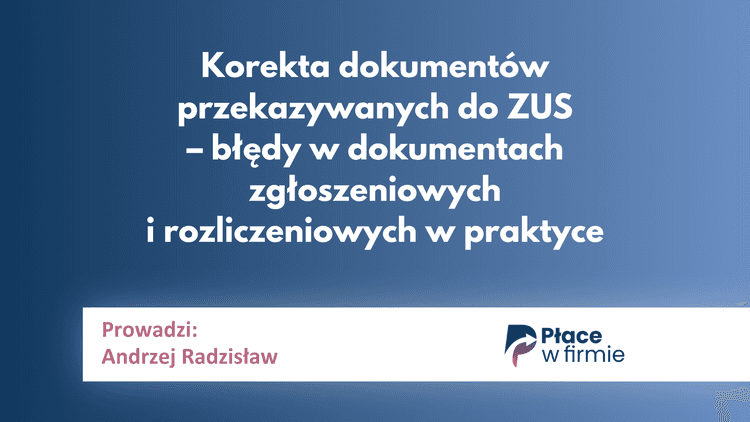 Korekta dokumentów przekazywanych do ZUS_plansza