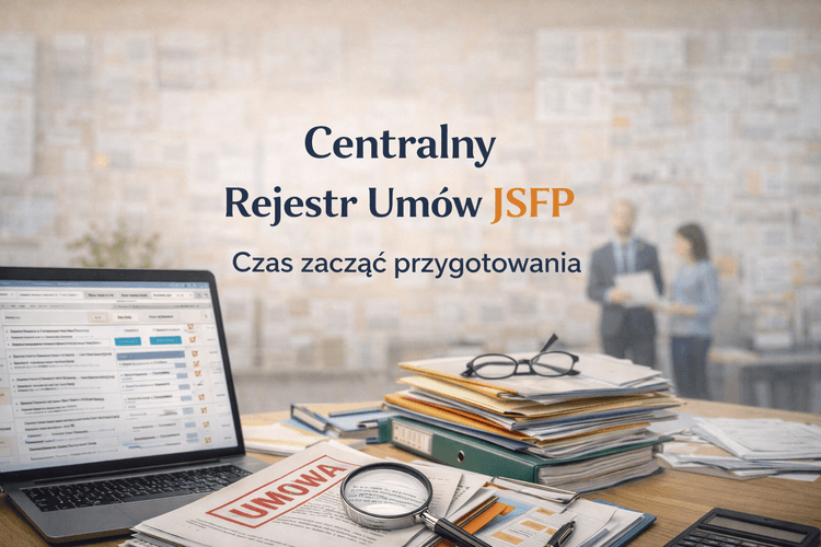 Centralny Rejestr Umów JSFP – ruszyły testy systemu
