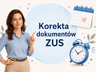 : jak skorygować błędnie wypełnione dokumenty rozliczeniowe?