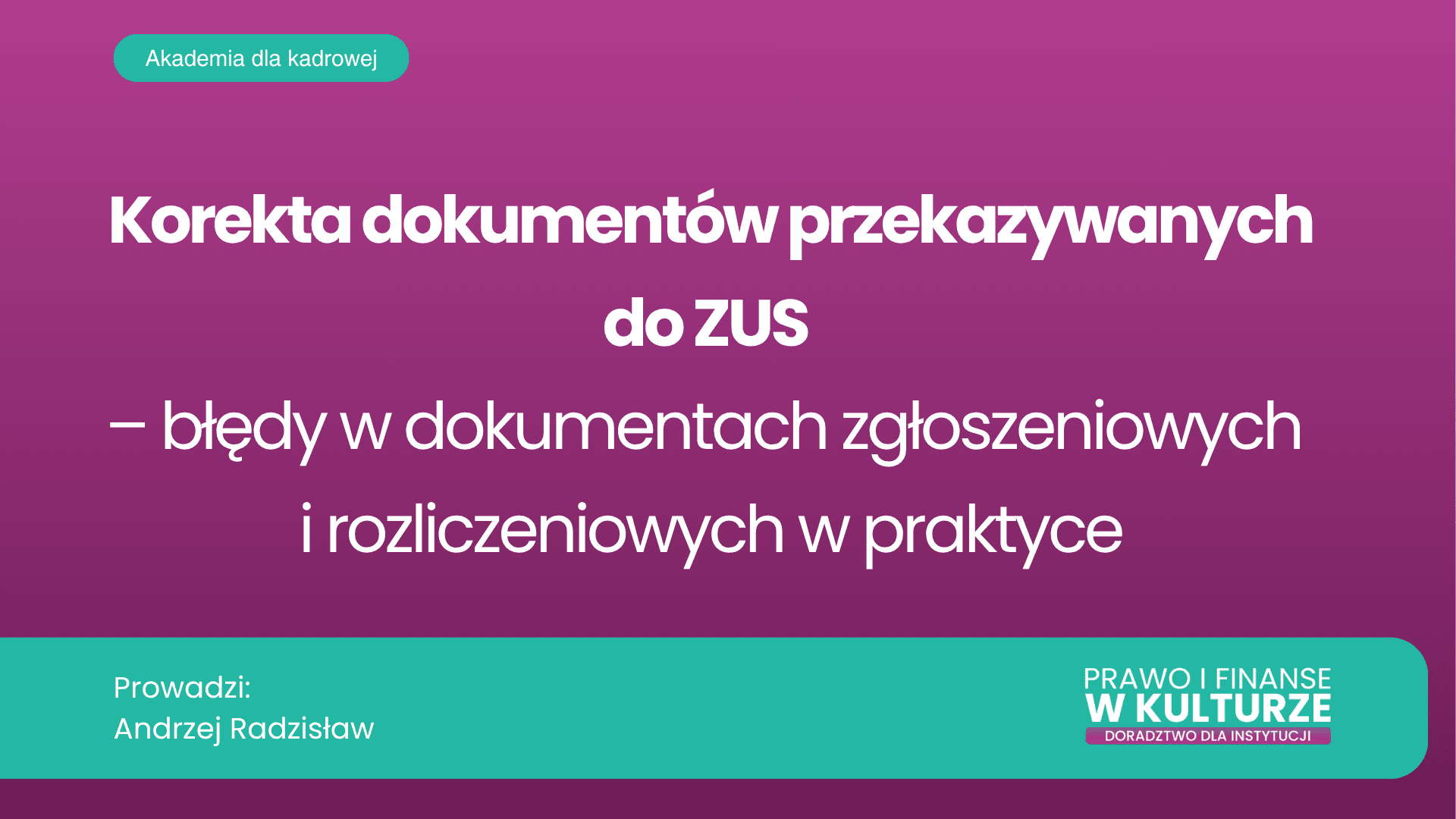  	Korekta dokumentów przekazywanych do ZUS_plansza