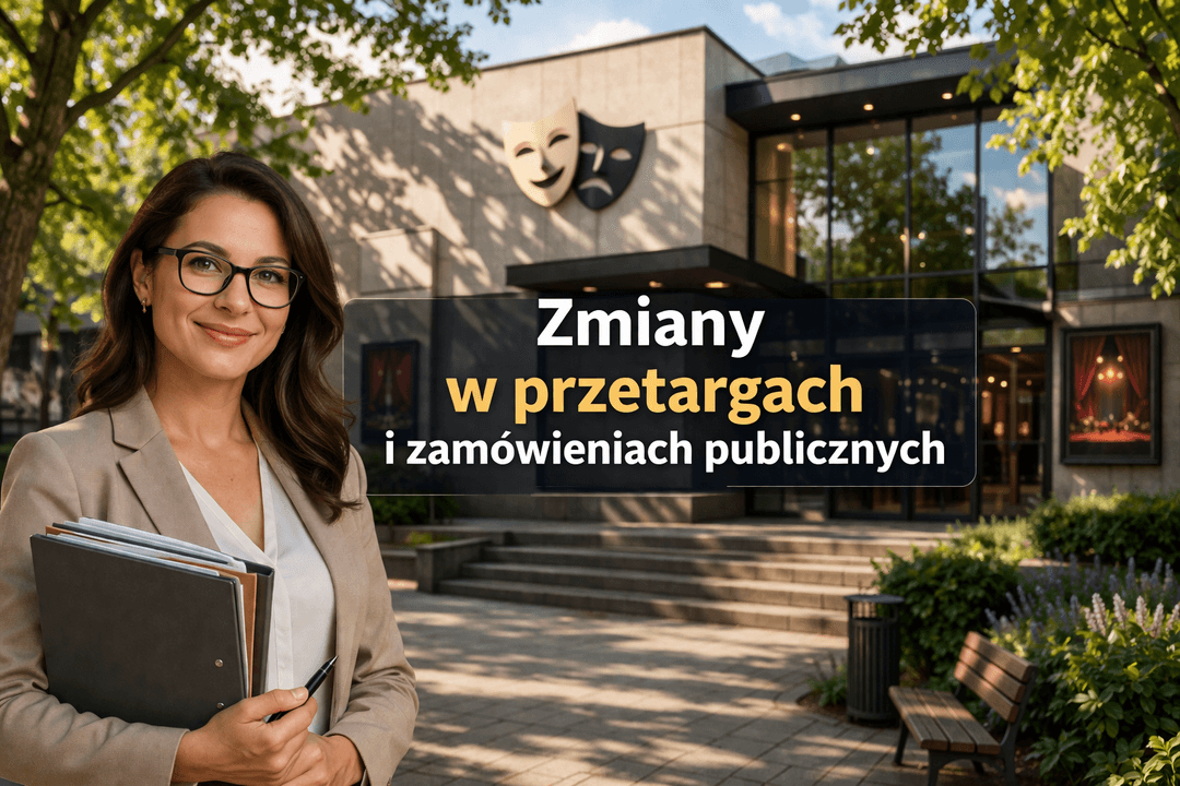 Przetargi w instytucji kultury po zmianach od 3 kwietnia 2026 r.