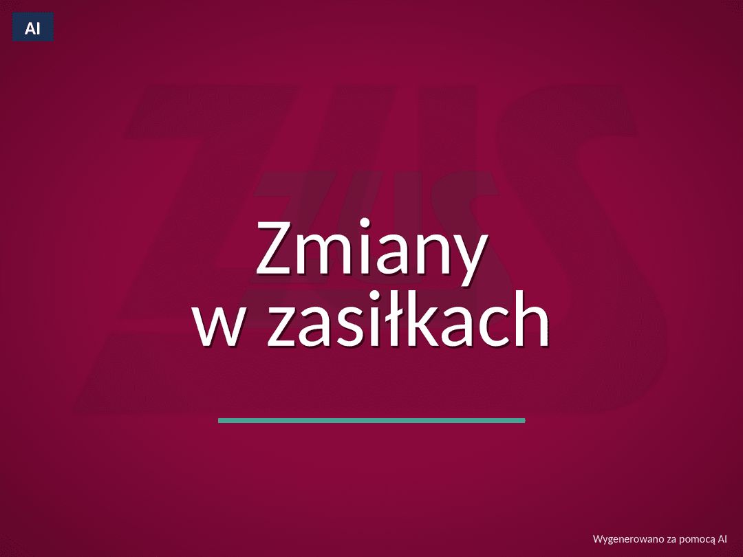 Nowe zasady dokumentowania zasiłków od 24 października 2026 r.