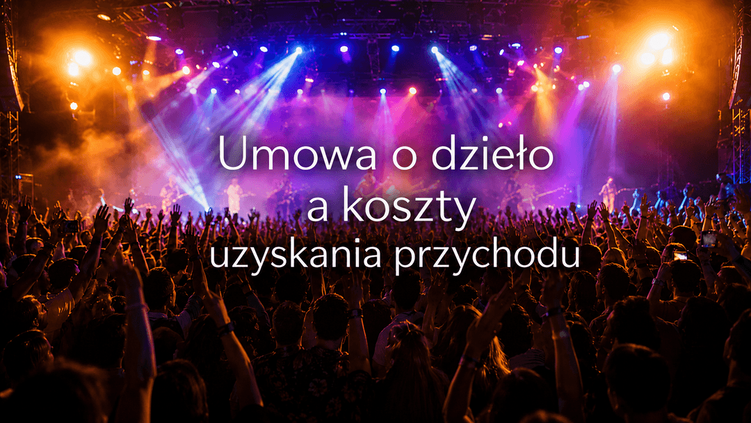 jakie koszty uzyskania przychodu przy umowie o dzieło